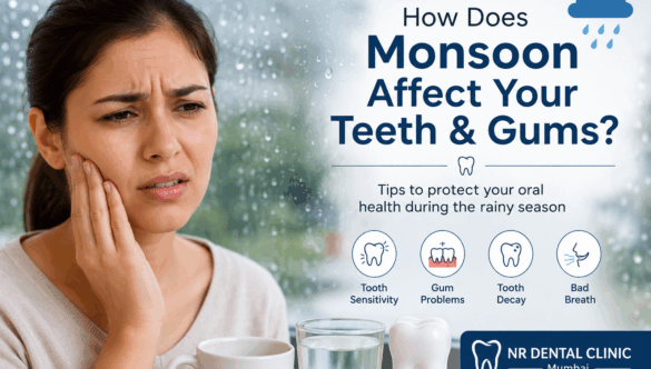 How Does the Monsoon Season Affect Your Teeth and Gums?